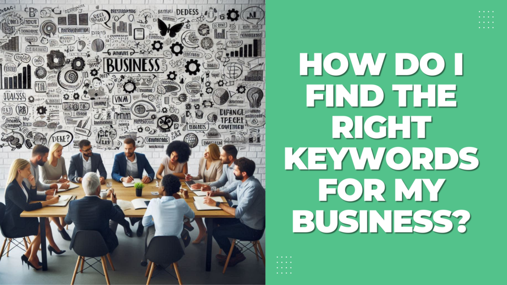 Right keywords for my business