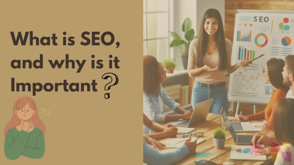 What is SEO?